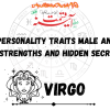 Virgo Personality Traits Male and Female Strengths and Hidden Secrets